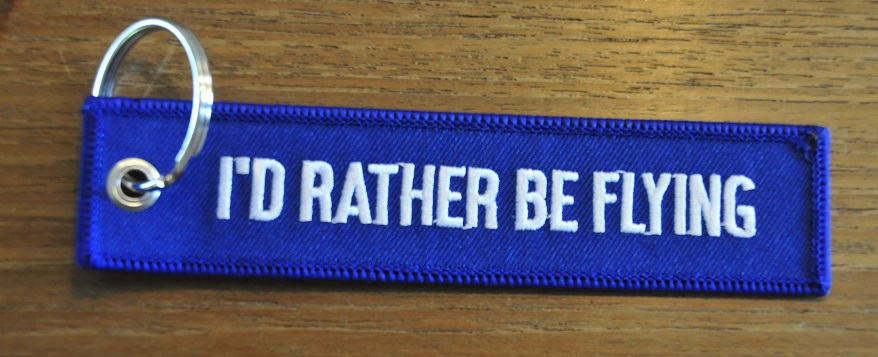 I'D RATHER BE FLYING keychain keyring