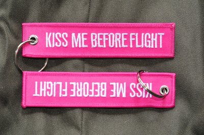 Kiss me before flight Keychain Keyring Pink