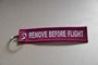 REMOVE BEFORE FLIGHT keychain keyring (pink + white letters)_