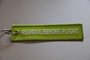 REMOVE BEFORE FLIGHT keychain keyring (light green + white letters)_