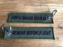 REMOVE BEFORE FLIGHT embroidered keyring keychain  Military green & black letters_