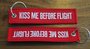 KISS ME BEFORE FLIGHT (RED) keychain keyring_
